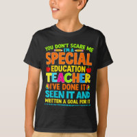 You Don't E Me I'm A Special Education Teacher Men