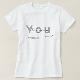 You Don't Give Up Perfect Strong Basic T-Shirt