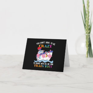 You Dont Have To Be Crazy To Cruise Us Flamingo Card
