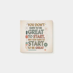 You Don't Have To Be Great To Start Post-it Notes