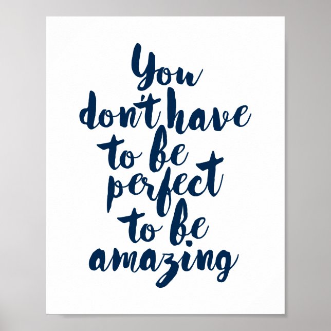 You don't have to be perfect, Navy motivational Poster (Front)