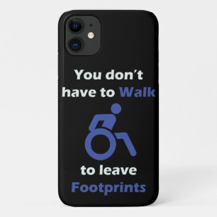 You don't have to walk to leave Footprints iPhone 11 Case