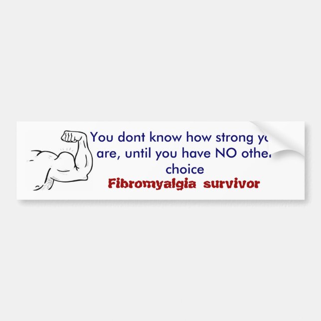 You dont know how strong you are, bumper sticker (Front)