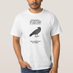 You Don't Need to Argue with an Anti-vaxxer T-Shirt