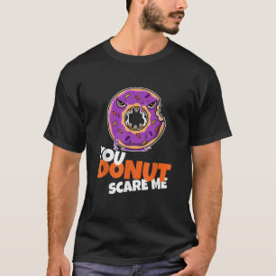YOU DONUT SCARE ME Kawaii Zombie Doughnut Hallowee T-Shirt