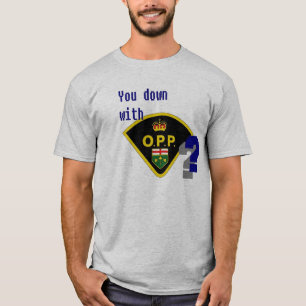 You Down With O.P.P? T-Shirt