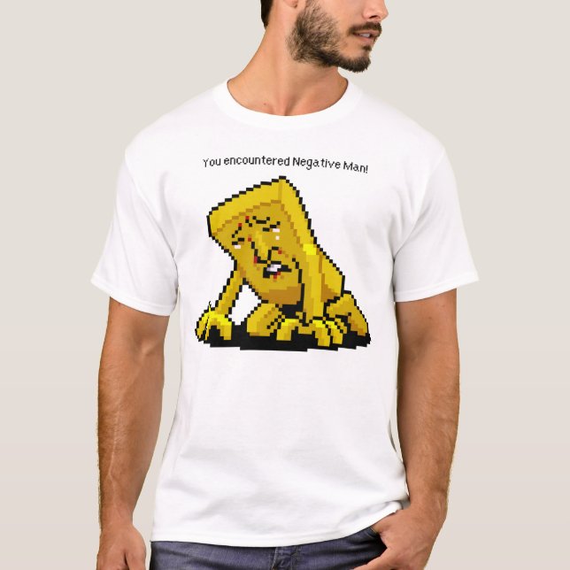 You Encountered Negativeman! T-Shirt (Front)