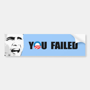 YOU FAILED BUMPER STICKER