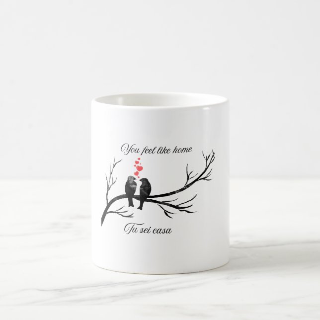 You Feel Like Home Romantic Birds Bilingual Quote Coffee Mug (Center)