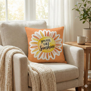 You Feel Like Sunshine Throw Pillow