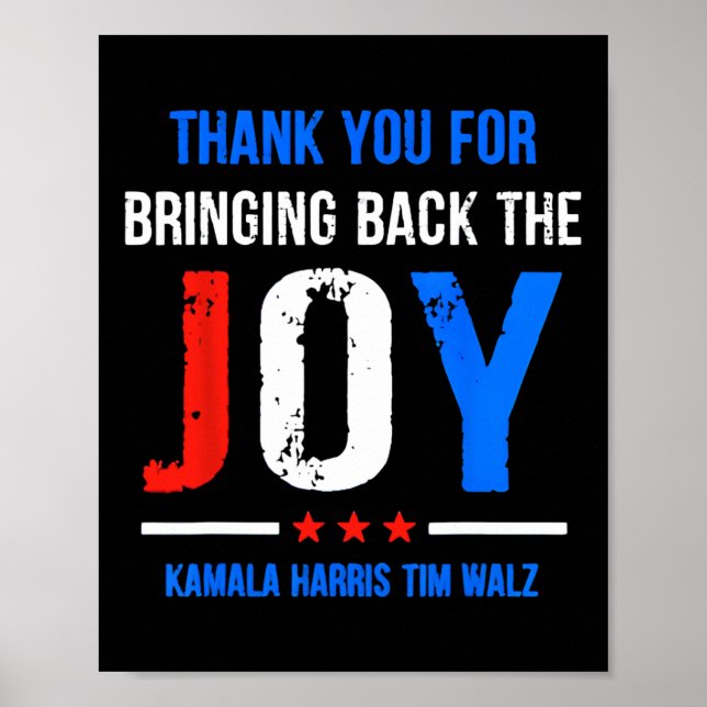 You For Bringing Back The Joy Kamala Harris Tim Wa Poster (Front)