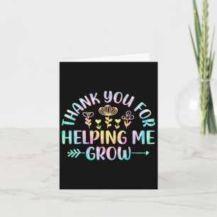 You For Helping Me Grow Grateful Graduation Kids Card