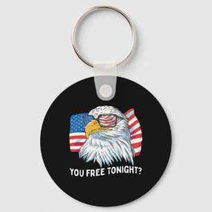 You Free Tonight Ld Eagle 4th July Independence Da Keychain