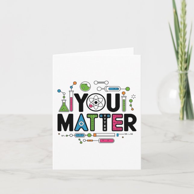 You Funny Science Design For Teachers And Educator Card (Front)