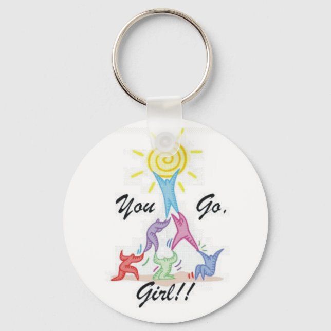 You Go Girl Keychain (Front)