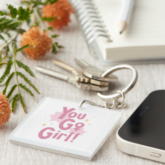 You Go Girl | Pink Motivational Keychain