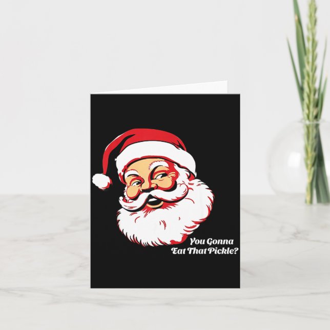 You Gonna Eat That Ckle Funny Santa Claus Christma Card (Front)