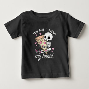 You Got A Pizza My Heart Funny Food Pun Baby T-Shirt