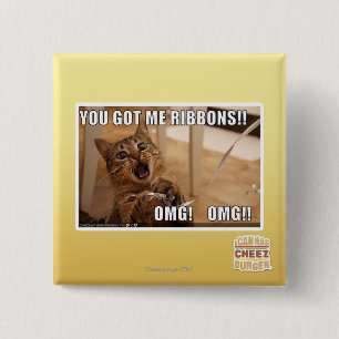 You got me ribbons!! 2 inch square button