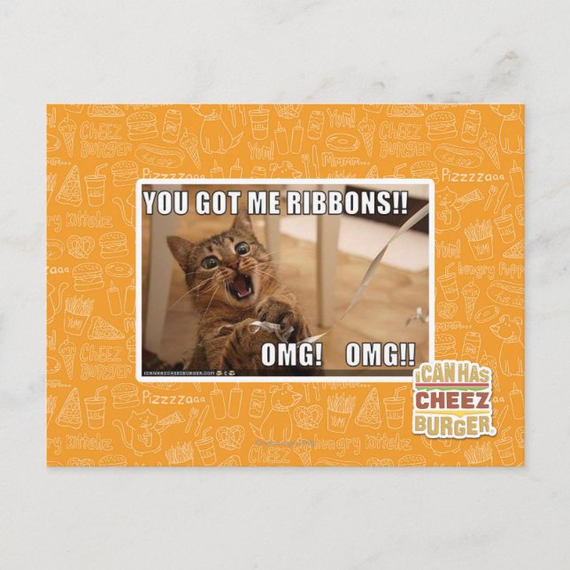 You got me ribbons! postcard (Front)