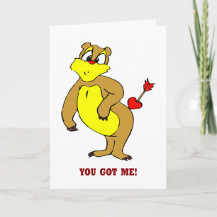 You Got Me Valentine Card