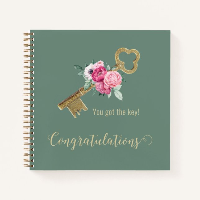 You Got the Key! Congratulations on Your New Home Notebook (Front)