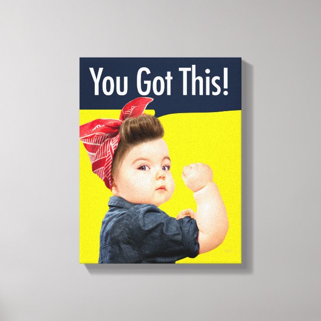 You Got This Baby Canvas Print (Front)