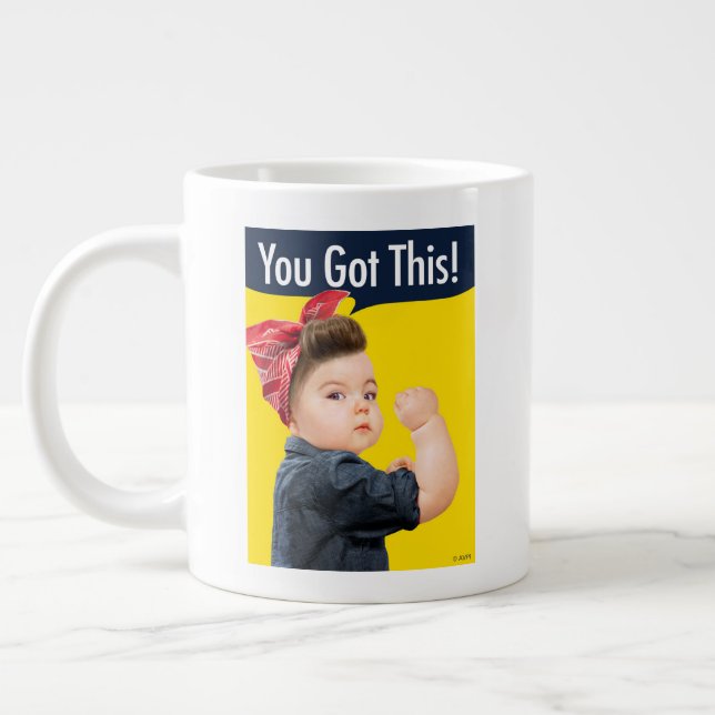 You Got This Baby Large Coffee Mug (Left)