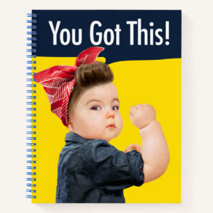 You Got This Baby Notebook