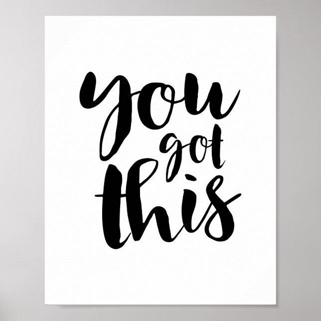 "You Got This" - Bold Minimalist Motivational Typo Poster (Front)