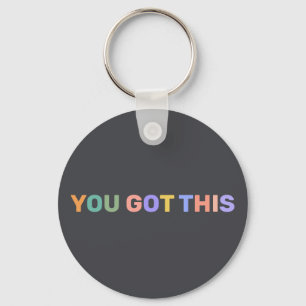 You Got This Colourful Dark Grey Personalized Name Keychain