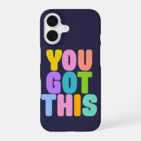 You Got This Cute Colourful Inspirational Quote