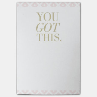 You Got This Design Post It Notes