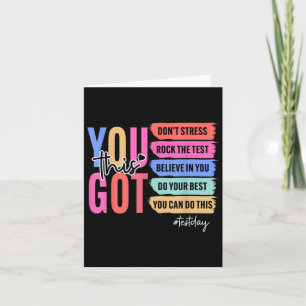 You Got This Dont Stress Rock The Test Test Day St Card