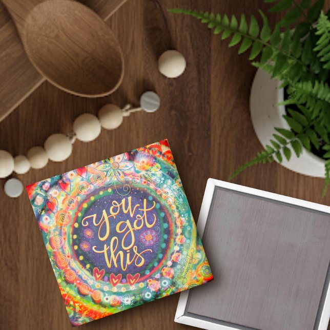 You Got This Fun Colourful Pretty Inspirivity Magnet (Creator Uploaded)