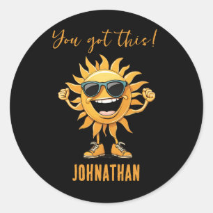 You Got This-Funny-Smiling Sun with Sunglasses Classic Round Sticker