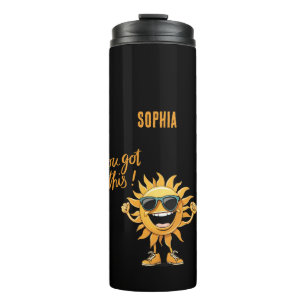 You Got This-Funny-Smiling Sun with Sunglasses Thermal Tumbler