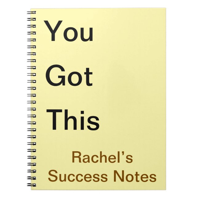You Got This growth mindset Custom Motivational  Notebook (Front)