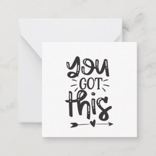 You got this inspiration card