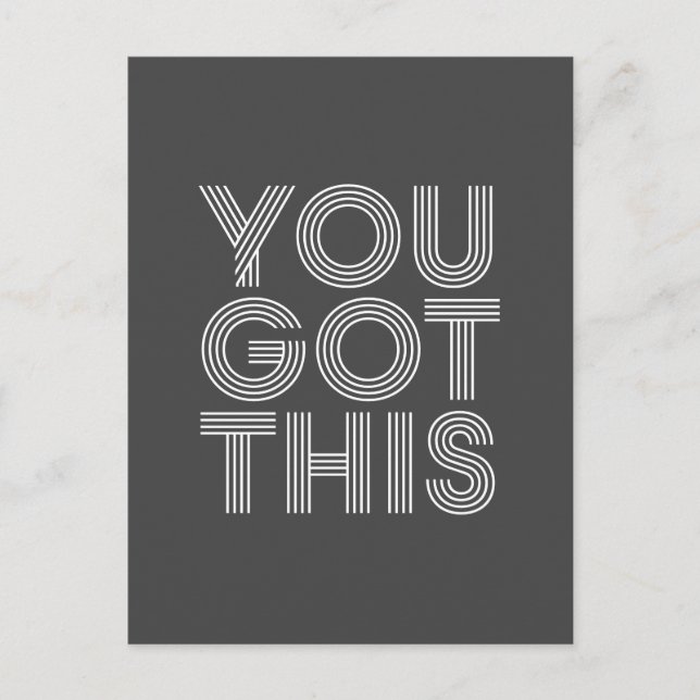 You Got This Inspirational Quote Retro Black White Postcard (Front)