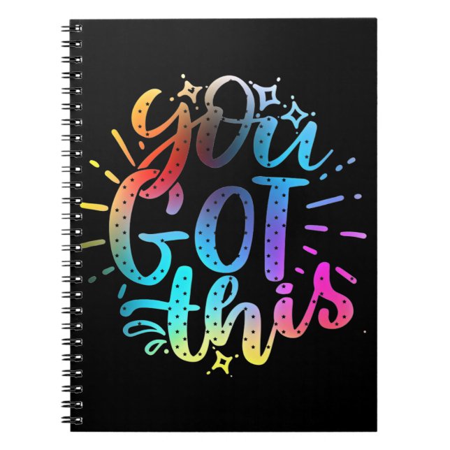You Got this inspirational stars and colours  Notebook (Front)