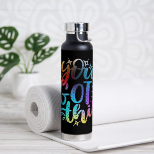 You Got this inspirational stars and colours   Water Bottle