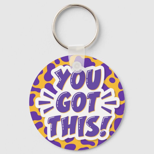 You Got This Keychain (Back)