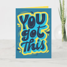 You Got This Motivational