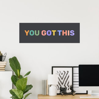 YOU GOT THIS Motivational Quote Home Office Decor