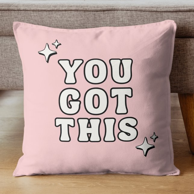 You Got This Motivational Quote Retro Pink Throw Pillow (Creator Uploaded)