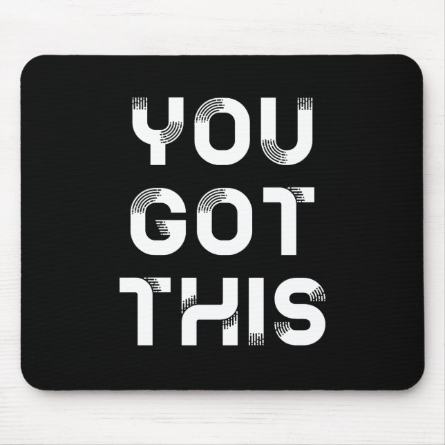 You got this mousepad (Front)