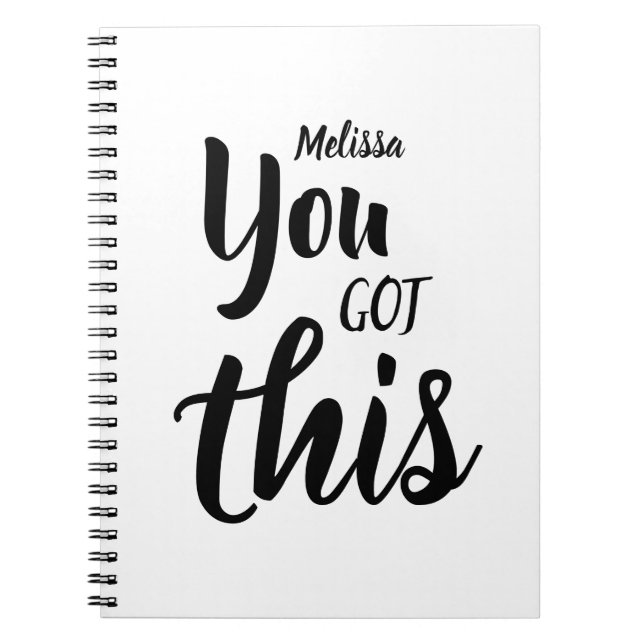You Got This Personalized Name Minimalist Notebook (Front)