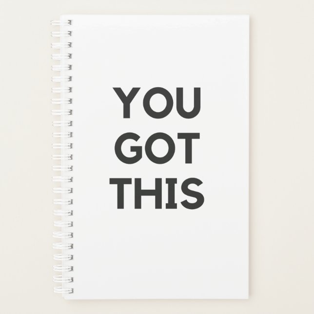 you got this planner (Front)