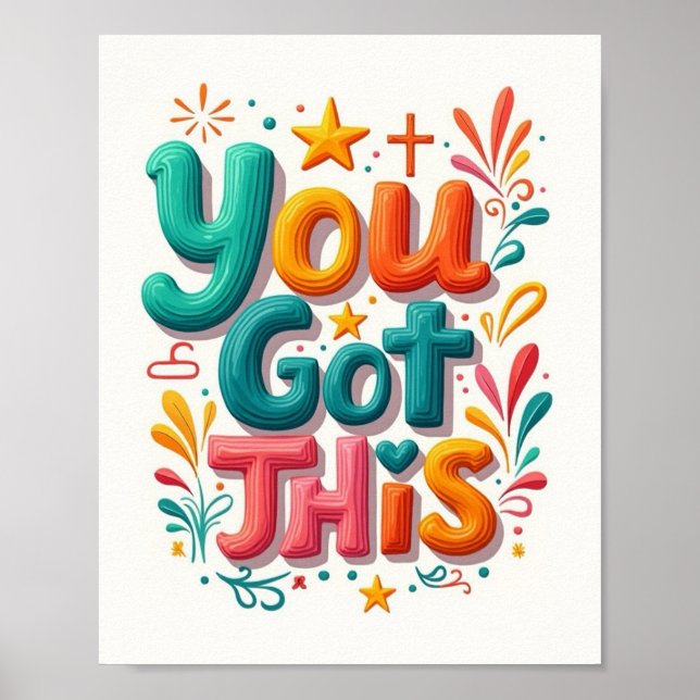 You Got This!  Poster (Front)